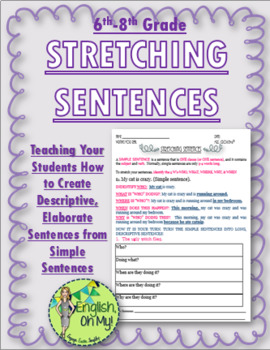 Preview of Stretching Sentences-Creating Descriptive, Longer Sentences