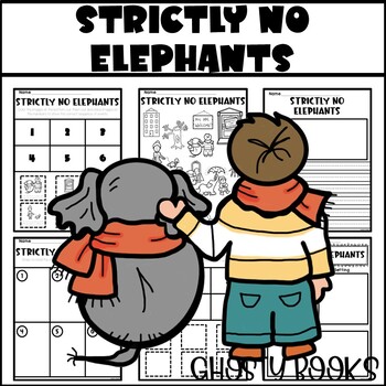 Preview of Strictly No Elephants Companion Writing Response Coloring Sequencing