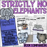Strictly No Elephants Read Aloud Activities and Elephant C