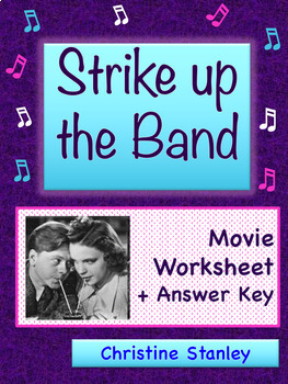 Preview of Strike Up the Band Movie Worksheet + Answer Key