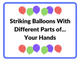 Striking with Hands & Body Parts - A K-2nd PE Lesson + Pri