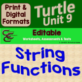 String Functions Editable For Python Turtle Unit 9