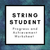 String Student Progress and Achievement Worksheet
