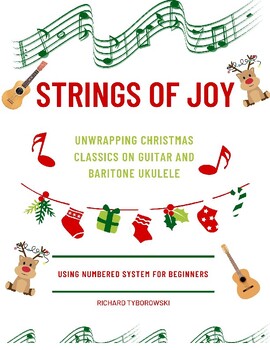 Preview of String of Joy.  Five popular Christmas songs for guitar or baritone ukulele.