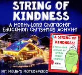 String of Kindness: A Character Ed. Christmas Activity Pac