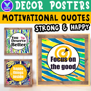 Preview of Strong & Happy Motivational Quotes Posters Classroom Decor Bulletin Board Ideas