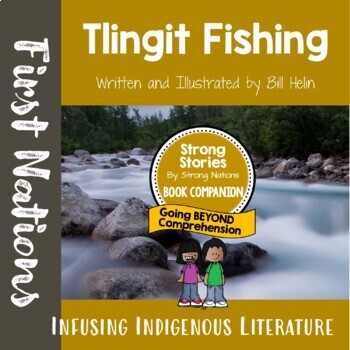 Preview of Strong Stories: Tlingit Fishing Lesson - Indigenous Resource
