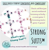 Strong Suits™: A Strengths Building and Community Building