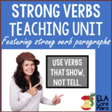 Strong Verb vs. Weak Verb Practice ~ Featuring Strong Verb