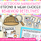 Classroom Behavior Management | Strong & Weak Choices | Ba