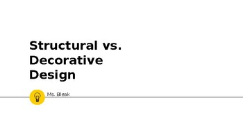 Preview of Structural vs Decorative Design Lesson
