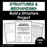 Structure and Mechanisms | Build a Structure Project