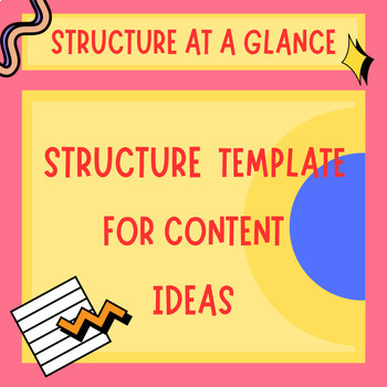 Preview of Structure at a Glance: Content Creation for Lesson Plans and Other Activites