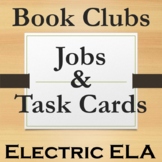 Structured Book Clubs - Jobs and Task Cards - Any Genre!!!