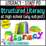 Structured Literacy Approach at High School - Professional