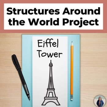 Preview of Structures Around the World Project Social Studies and STEM project