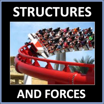 Preview of Structures and Forces - a science unit for middle school
