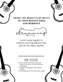 Strumming for Learning: Learn to Play and Integrate A Guit