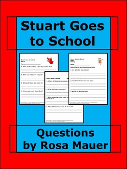 Preview of Stuart Goes to School Chapter Questions & Language Arts Skills Worksheets