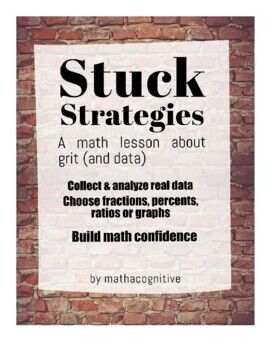 Preview of Stuck Strategies: A math lesson about grit (and data) 6.RP.A, 3.NF.A PDF