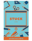 Stuck: a middle school comedy spin on Groundhog Day