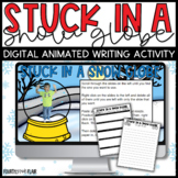 Stuck in a Snow Globe Digital Writing Activity | GOOGLE Slides