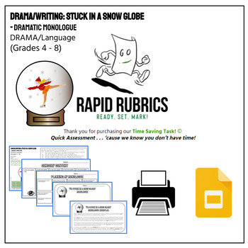 Preview of Stuck in a Snow Globe - Drama - Time Saving Task - Monologue - Rapid Rubrics
