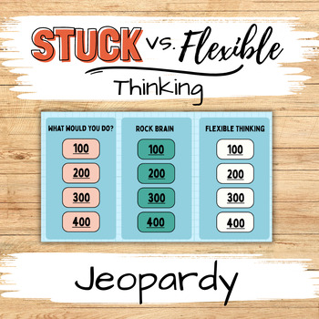 Preview of Stuck vs. Flexible Thinking Jeopardy Game