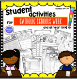 Student Activities Catholic Schools Week and all year long!