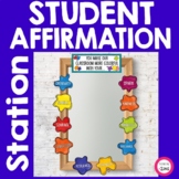 Student Affirmation Station - Positive Message Signs - Pai
