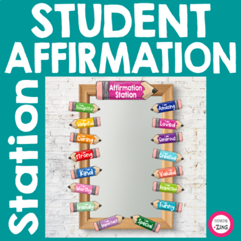 Student Affirmation Station - Positive Message Signs - Pencil Classroom ...