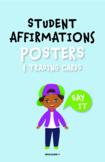 Student Affirmations Posters & Trading Cards