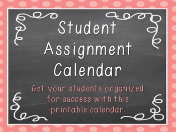 Preview of Student Assignment Calendar