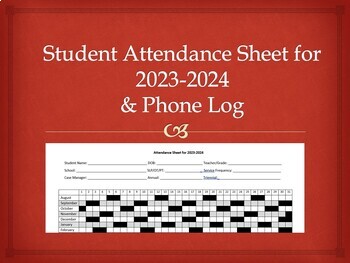 Preview of Student Attendance Sheet 2023-2024 & Phone Log for Speech, OT, PT or Classroom