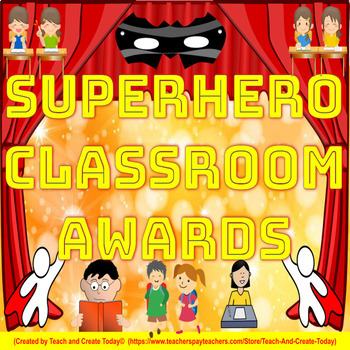 Preview of End Of The Year Class Awards 1st 2nd 3rd 4th Grade Superhero Certificates