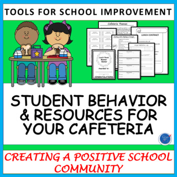 Preview of Student Behavior Management Tools and Resources for your Cafeteria - Lunch Cafe