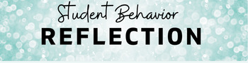 Preview of Student Behavior Reflection-Google Form