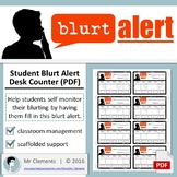Student Blurt Alert Desk Counter (PDF)
