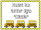 Student Bus Number Signs (Editable)