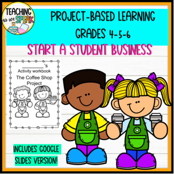 Preview of Student Business Project | Project-Based Learning