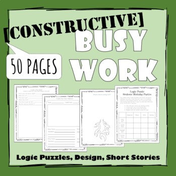 Preview of Student Busy Work (Constructive Fillers) Version 2.0