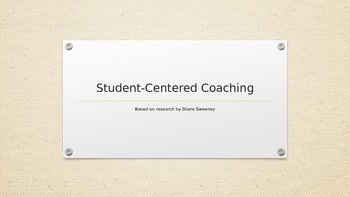 Preview of Student-Centered Coaching PPT