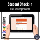 Student Check-In Google Forms for Distance Learning