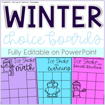 Preview of Student Choice Boards: Winter Edition {EDITABLE on PowerPoint}