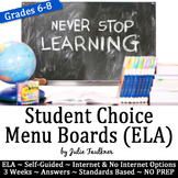 Student Choice Menu Boards, Middle School ELA