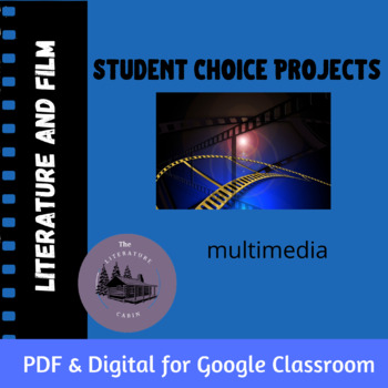 Preview of Student Choice Projects: For Literature or Films