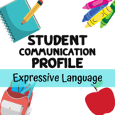 Student Communication Profile | Expressive Language Freebie