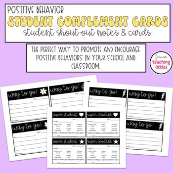 Preview of Student Complement Cards | Positive Behavior Notes | Shout-Out Cards | PBIS