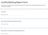 Student Conflict/Bullying Electronic Reporting Form