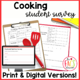 Cooking, Food & Nutrition Student Survey | First Day of Sc